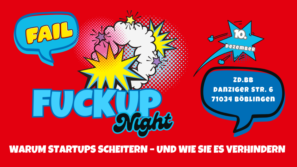 FuckUp Night – warum scheitern Startups?