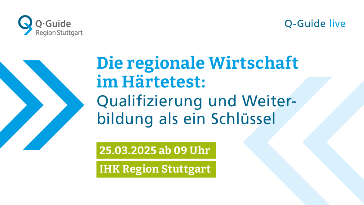 Die regionale Wirtschaft im Härtetest: Qualifizierung und Weiterbildung als ein Schlüssel