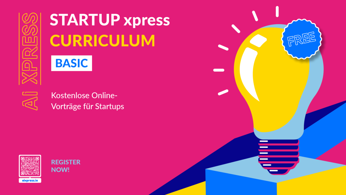 Startup xpress Curriculum Basic: Pilotkunden suchen und gewinnen