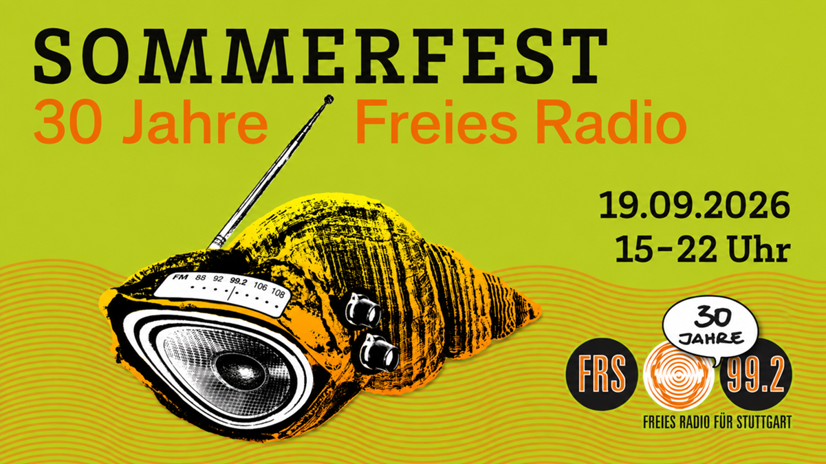 Sommerfest beim Freien Radio für Stuttgart